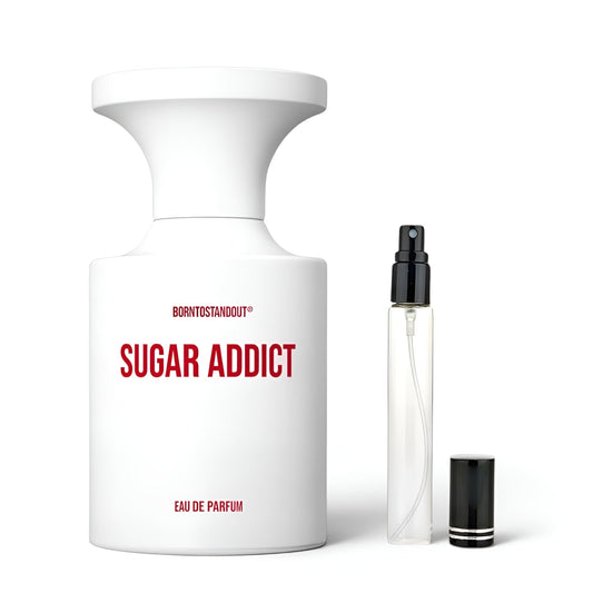 BORNTOSTANDOUT Sugar Addict for women and men Decants