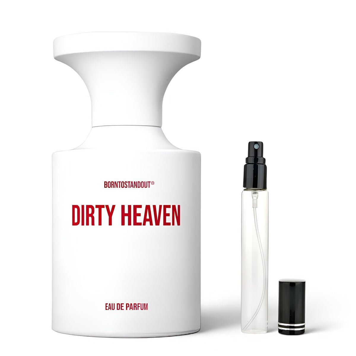BORNTOSTANDOUT Dirty heaven for women and men Decants