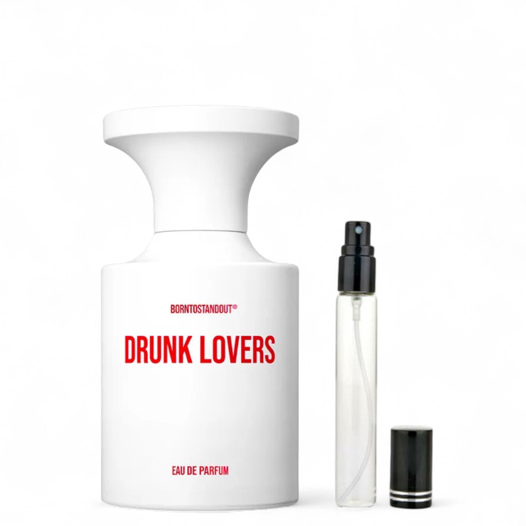 BORNTOSTANDOUT Drunk Lovers for women and men Decants